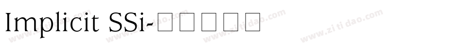 Implicit SSi字体转换
